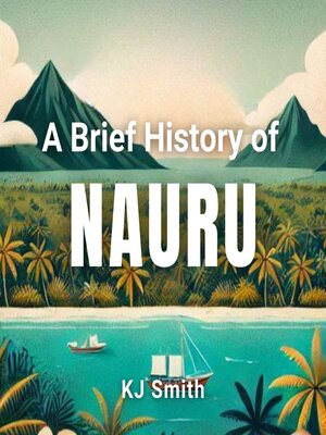 cover image of A Brief History of Nauru